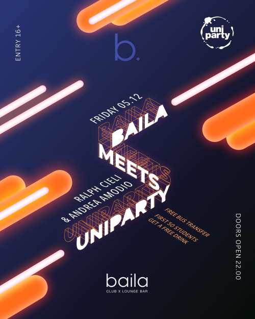 Baila meets Uni Party