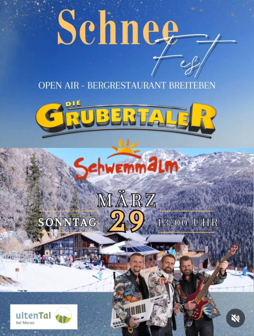 Schneefest - Die GRUBERTALER 