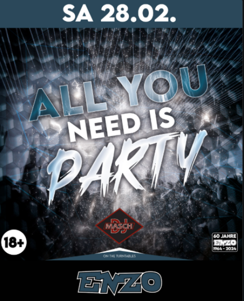 ENZO - ALL YOU NEED IS PARTY