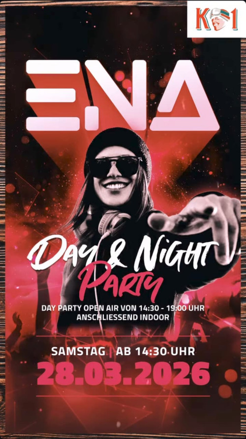 K1 - day & night Party - ENA