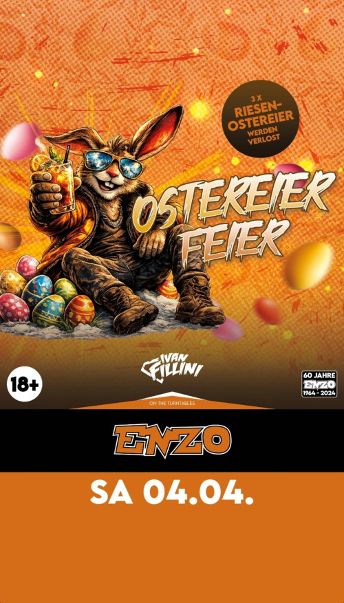 ENZO - Ostereier Feier