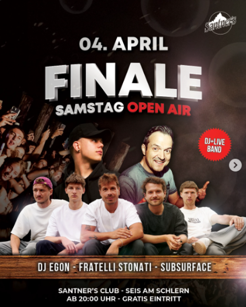 SANTNERS FINALE open air