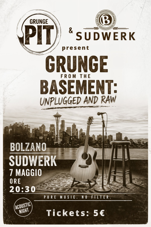 Grunge from the Basement: Grunge Pit live unplugged & raw